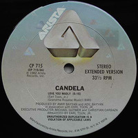 Candela . Love You Madly . DJF. Edit . by DJ-FREUD !!