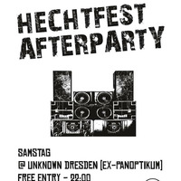 Hechtfest 2017 Afterparty@unknown Dresden (26.08.2017)