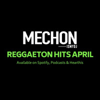 April Reggaeton Mix by djMechon