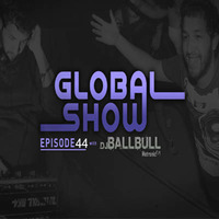 DJ Ballbull - GlobalShow - 44 by DjBallbull