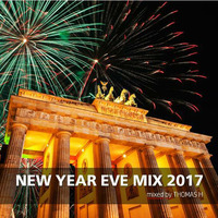 New Year Eve Mix 2017 | by Thomas H by Thomas Hofmann