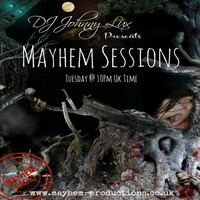 Johnny Lux - Live Session On Mayhem Vol.1 (UK) by Johnny Lux