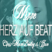 Nisse - Herz auf Beat (Chris Masc Bootleg 4 Hase) by ChrisMasc (Official)