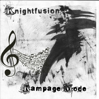 Knightfusion - Rampage Mode Mix by Moloko Knight