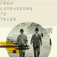 From Luxembourg To Trier by S.ue
