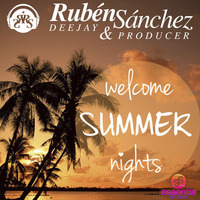 Ruben Sanchez - Welcome Summer Night 2016 by Desanz