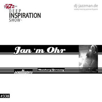 Deep Inspiration Show 338 Guestmix by Jan 'm Ohr by Jan 'm Ohr