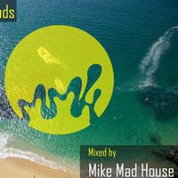 Beach Moods by MMH 2017 - CD 1- by Mike Mmh