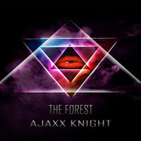 THE FOREST - Ajaxx Knight by HEMANTH MUSIC