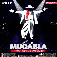 Muqabla - Humse Hai Muqabla (Progressive Dub 2020) ( Preview) by William Almeida