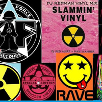 DJ Redman - Kniteforce Vs Slammin Vinyl Mix by DJ Redman