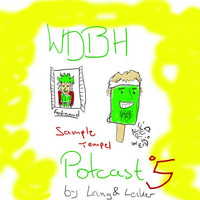 WDBH Potcast // Sample Tempel N°5 by WDBH
