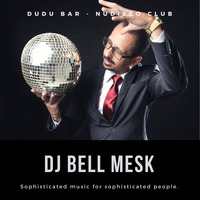 Dudu Bar Nudisco Club by Bell Mesk
