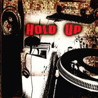 Hold Up - CDMIX*11 (2003) by SIR REAL
