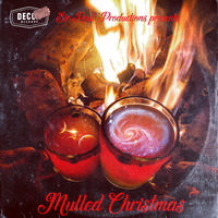 XMIX 2018 - Mulled Christmas by SIR REAL