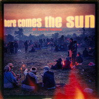 Here Comes The Sun (BMBX-MIX-15) 2013 by SIR REAL