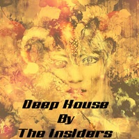Deep House By The Insiders (Sep 2019) by Pradeep Prabhu