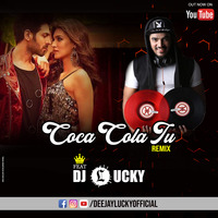DJ LUCKY - COCA COLA (REMIX) by DJ LUCKY
