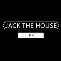 Jack - Jack The House Vol 4 by JACK!