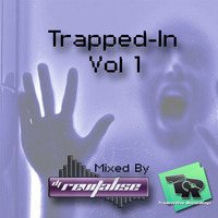 Trapped-In Vol 1 (Mixed By DJ Revitalise) (2014) (Trap) by Revitalise