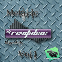 Metal-ic Vol 1 (Mixed By DJ Revitalise) (2014) (Heavy Metal) by Revitalise