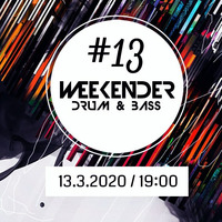 Weekender #13 - Drum&amp;Bass by hearthis.at