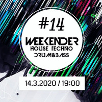 Weekender #14 - House Techno Drum&amp;Bass by hearthis.at