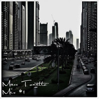 Maxx Tonetto - Mix #1 (2017) by Maxx Tonetto