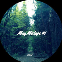 Maxx Tonetto - May Mixtape #1 by Maxx Tonetto