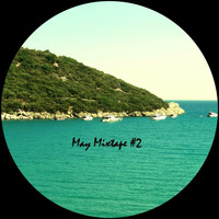 Maxx Tonetto - May Mixtape #2 by Maxx Tonetto