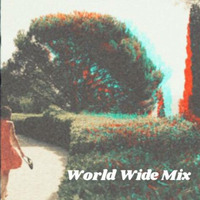 Maxx Tonetto - World Wide Mix by Maxx Tonetto