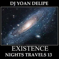► @YoanDelipe - Nights Travels 13 (Existence) [LiquidFunk] by @CocoSeriesMusic @CocoNightsClub @YoanDelipe @LuzaTuga