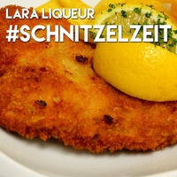 Lara Liqueur - #Schnitzelzeit by Lara Liqueur