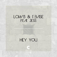 Low5 & T:Base ft. Jess - Hey You (VIP) by T:Base