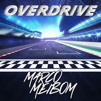 Marco Meibom - Overdrive (Looptune) OUT NOW OUT NOW by DJ-Marco Meibom