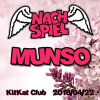 NACHSPIEL @ KITKAT CLUB BERLIN (22.04.2018) by Munso