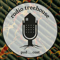 Sam Collé - Radio Treehouse Episode #002 by Radio Treehouse