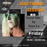 Electronic Session #98 Guest Mix by Enea Lu by Janex