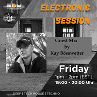 Electronic Session #110 - Guest Mix by Kay Bösewetter by Janex