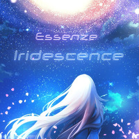 Essenze - Iridescence || Oct 2018 by Inversity Music