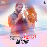 Swag Se Swagat (db Remix) - db | Deep Bhamra by db | Deep Bhamra