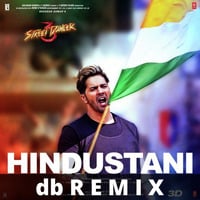 HINDUSTANI (db Remix) | Street Dancer 3D - Suno Gaur se Duniya Walon (2020 Remix) by db | Deep Bhamra