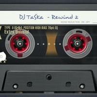 DJ TaSKa - Rewind Vol.02 by DJ TaSKa