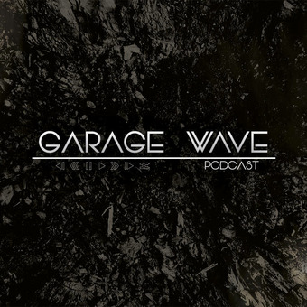 Garage Wave Podcast