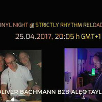 Oliver Bachmann &amp; Alec Taylor @ 100% VINYL NIGHT 25.04.2017 [DJ Set] by Electronic Music Social Network [Podcasts]