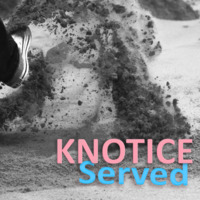 Served by Knotice