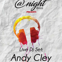 Andy Cley @ Night Ibiza (Playa Den Bossa) 09-06-2017 by Andy Cley