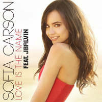 Sofia Carson Feat. J Balvin - Love Is The Name (Remix By Javimix) by Javier Hernández
