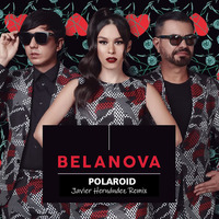 Belanova - Polaroid (Javier Hernandez Remix) by Javier Hernández