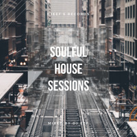 Soulful House Sessions vol 2 Mixed by DJ Eef by DjEef's Records